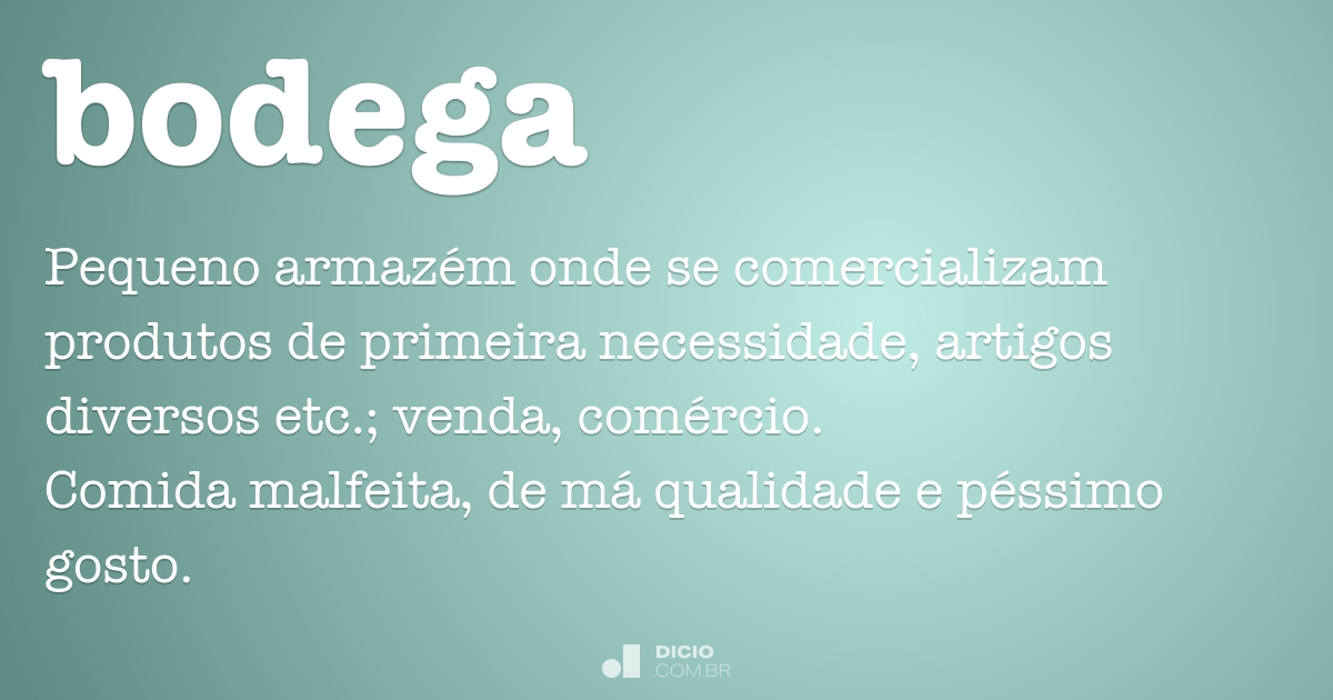 Bodega Dicio Dicionario Online De Portugues