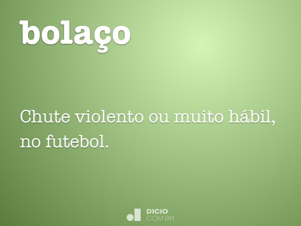 bolaço