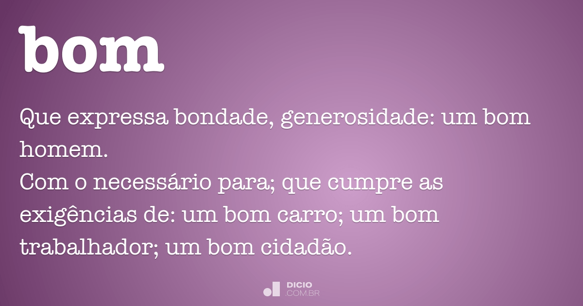 Bom - Dicio, Dicionário Online de Português