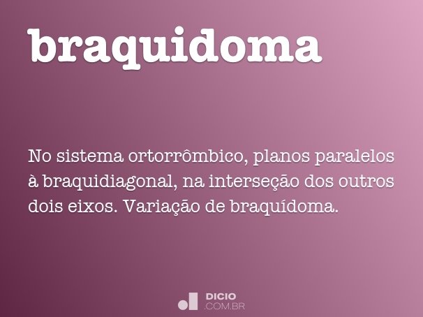 braquidoma