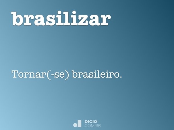 brasilizar
