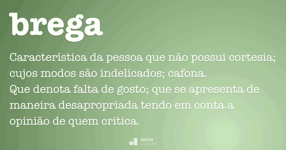 Brega Dicio, Dicionário Online de Português