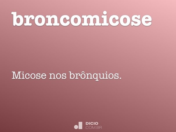 broncomicose