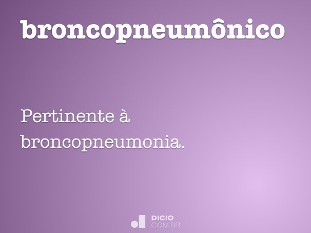 broncopneumônico
