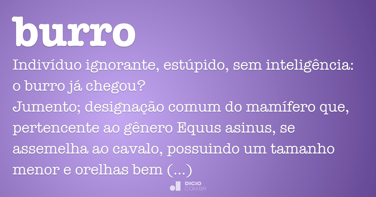 Burro - Dicio, Dicionário Online de Português