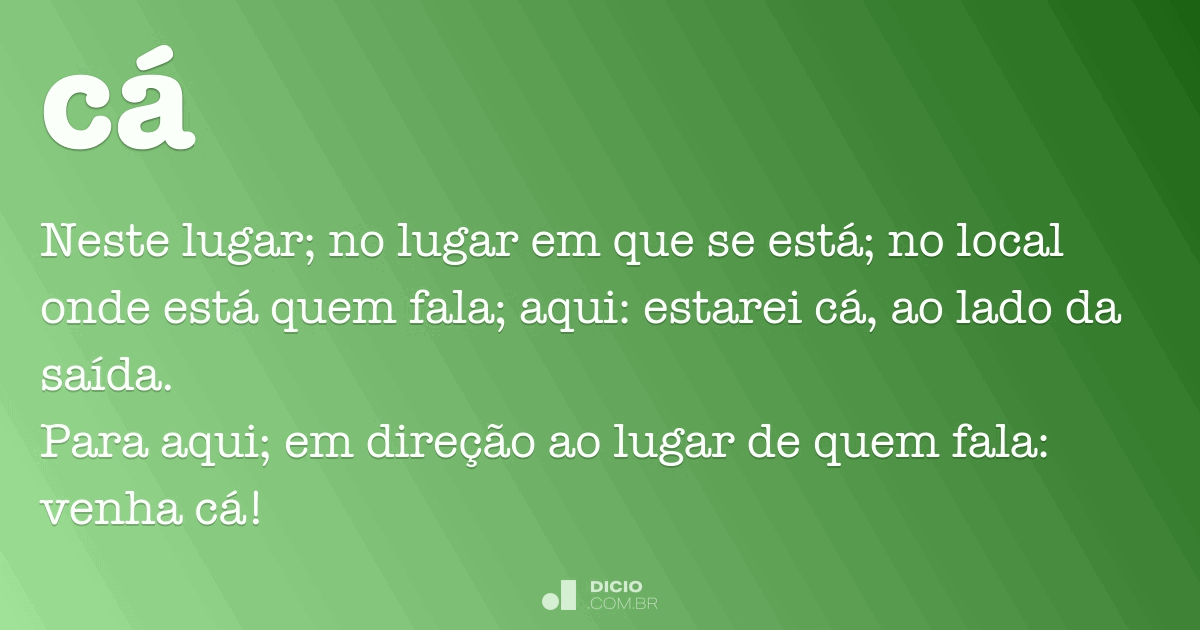 Cá Dicionário Online de Português Cá Dicionário Online de Português