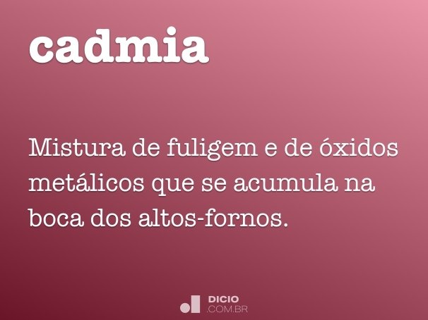 cadmia