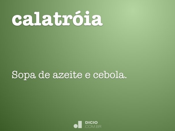 calatróia