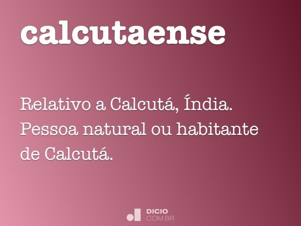 calcutaense