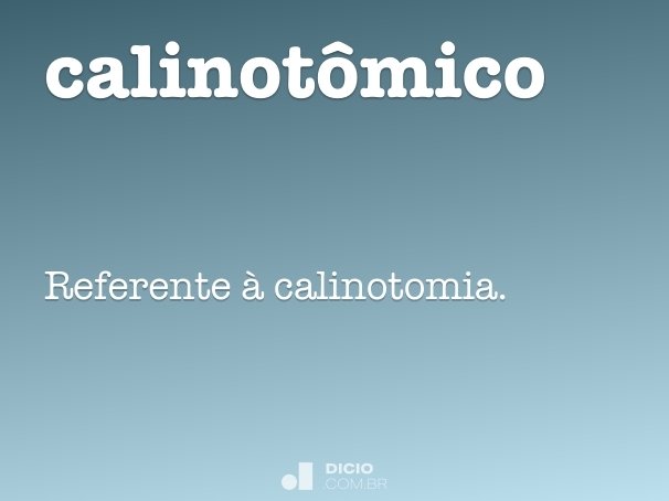 calinotômico