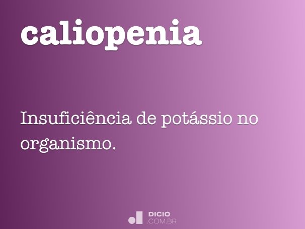 caliopenia