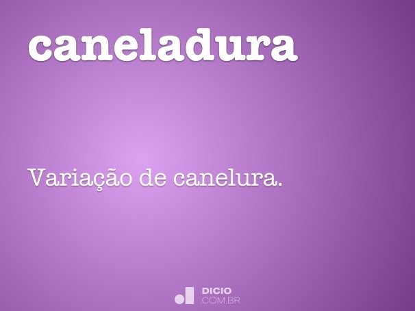 caneladura