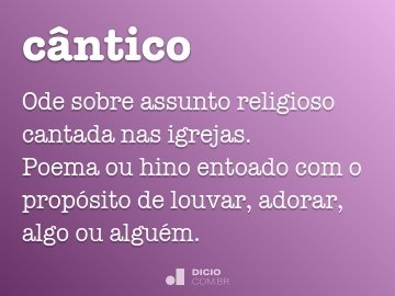 Cântico - Dicio, Dicionário Online de Português