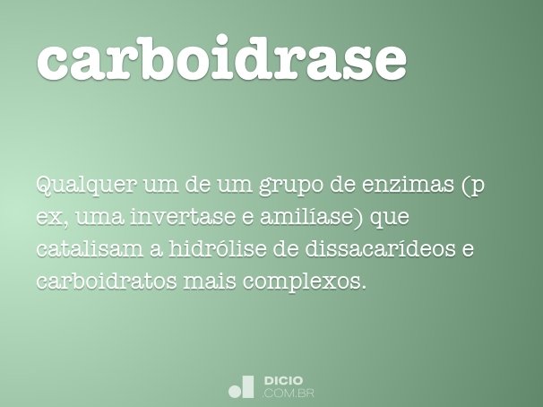 carboidrase