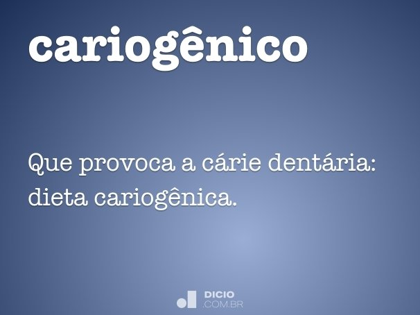 cariogênico