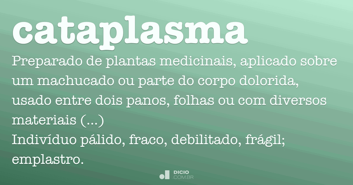Cataplasma Dicio, Dicionário Online de Português
