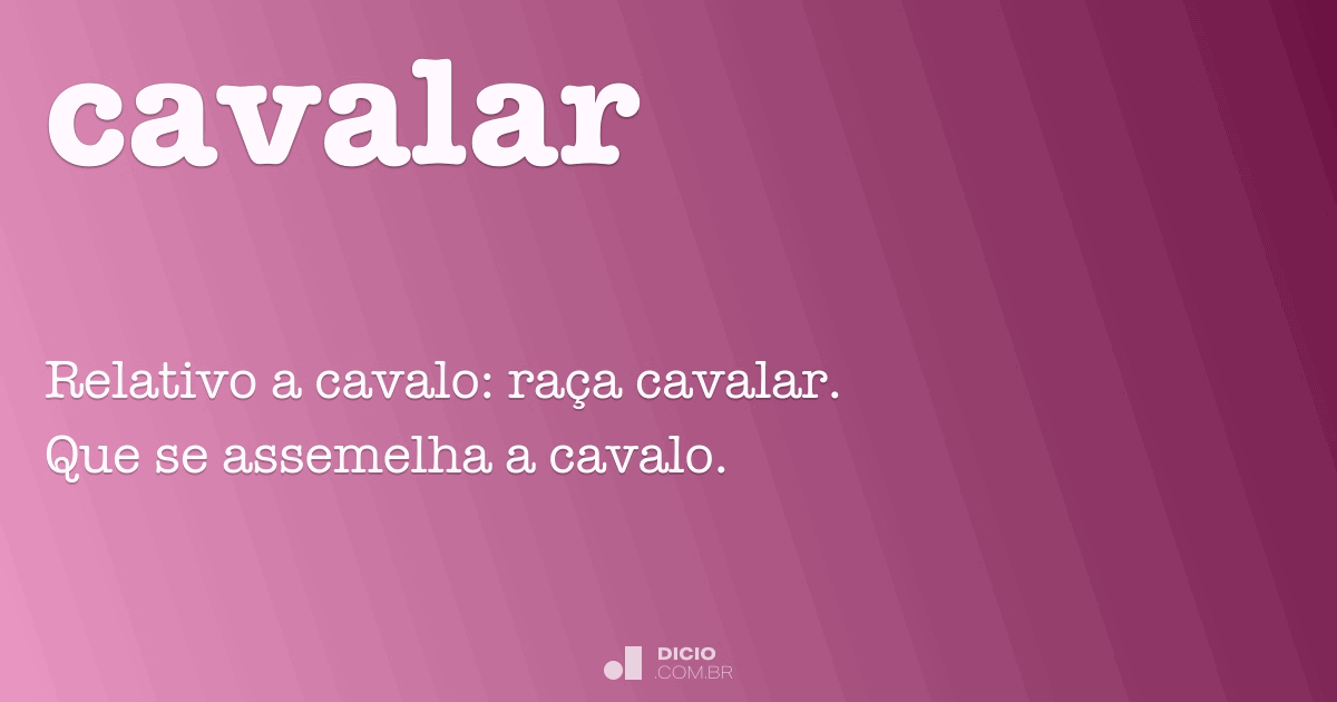 Cavalo - Dicio, Dicionário Online de Português