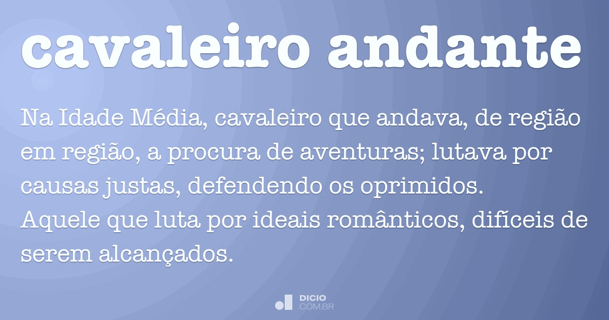 Cavalheiro - Dicio, Dicionário Online de Português