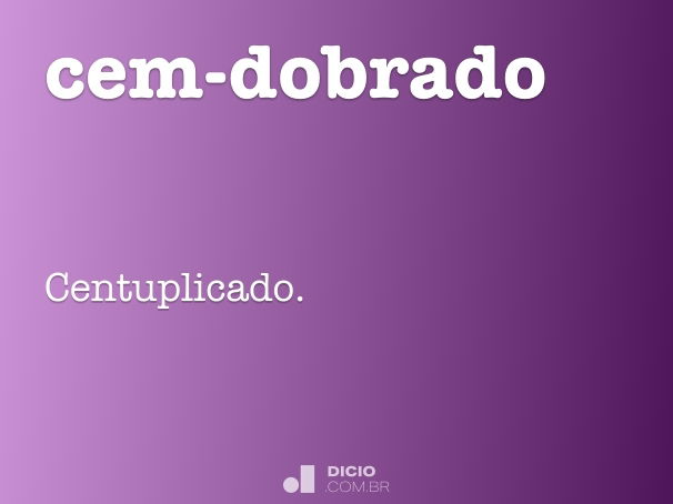 Dobrado - Dicio, Dicionário Online de Português