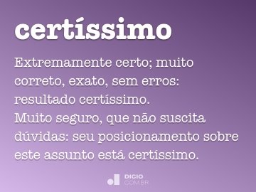 Certíssimo - Dicio, Dicionário Online de Português