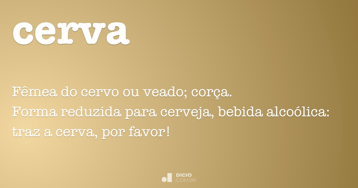 Cerva - Dicio, Dicionário Online de Português