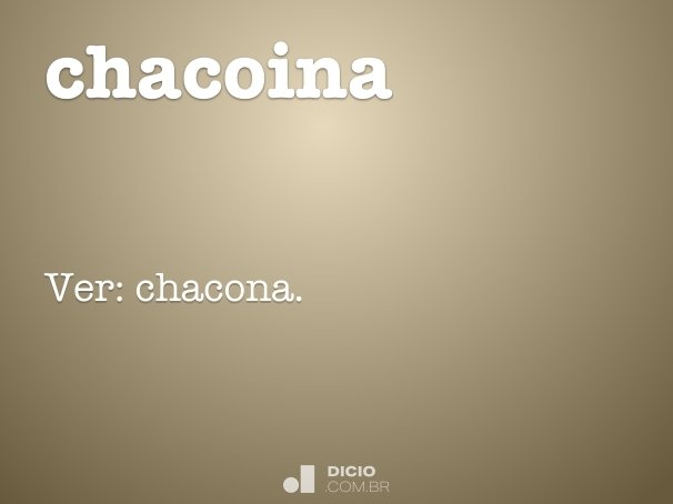 chacoina