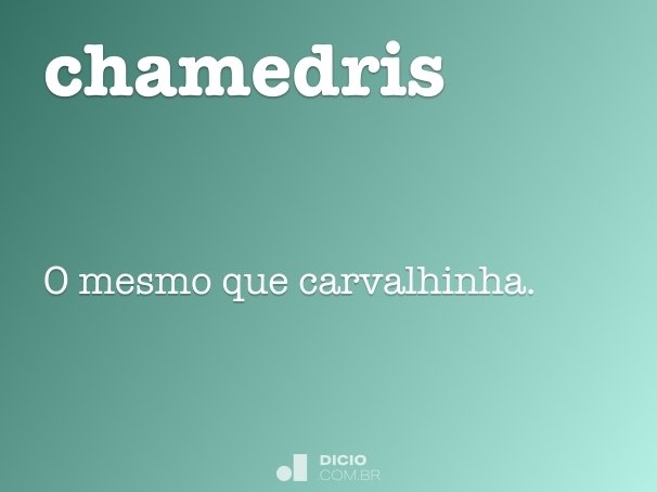 chamedris