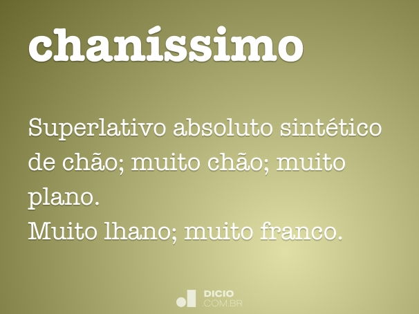 chaníssimo