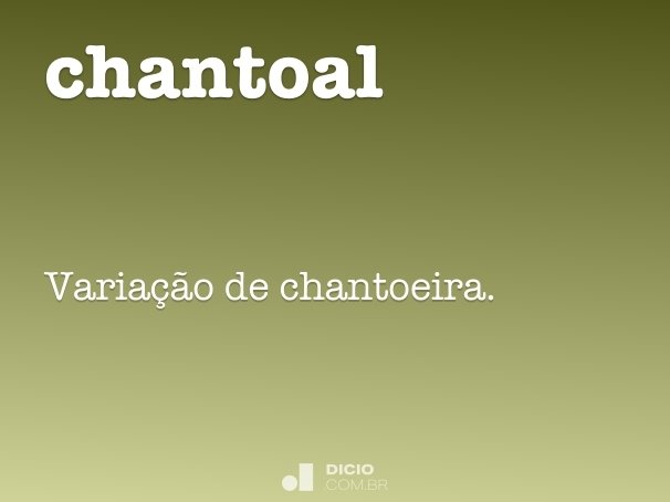 chantoal