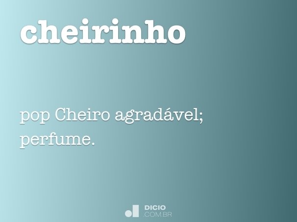 cheirinho