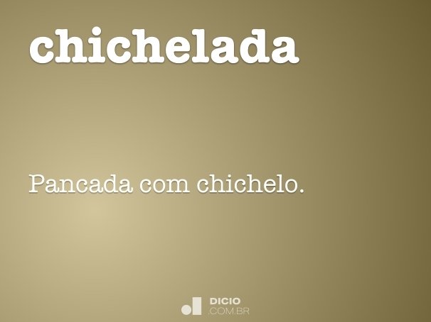 chichelada