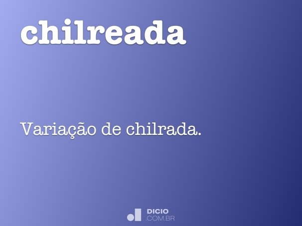 chilreada