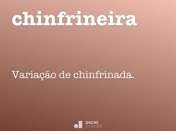 chinfrineira