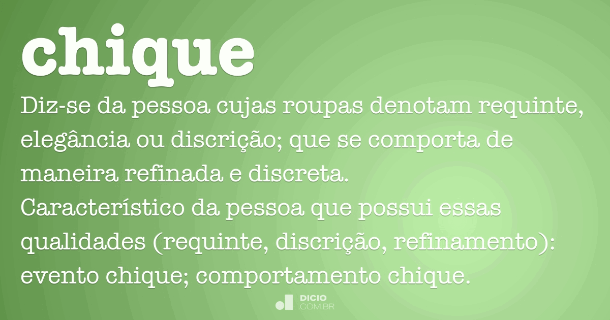 Chique Dicio, Dicionário Online de Português