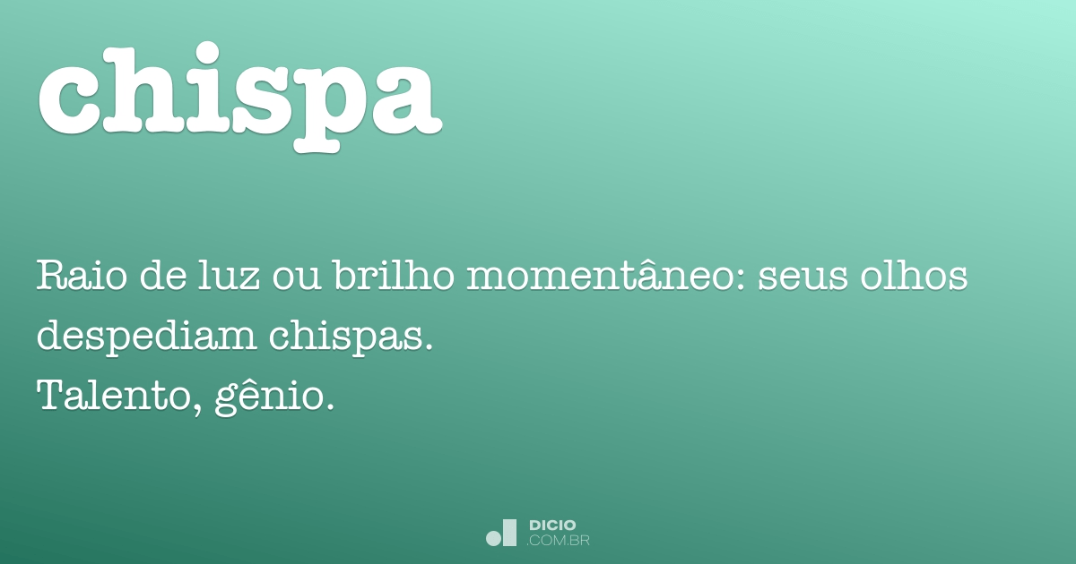 Chispa - Dicio, Dicionário Online de Português