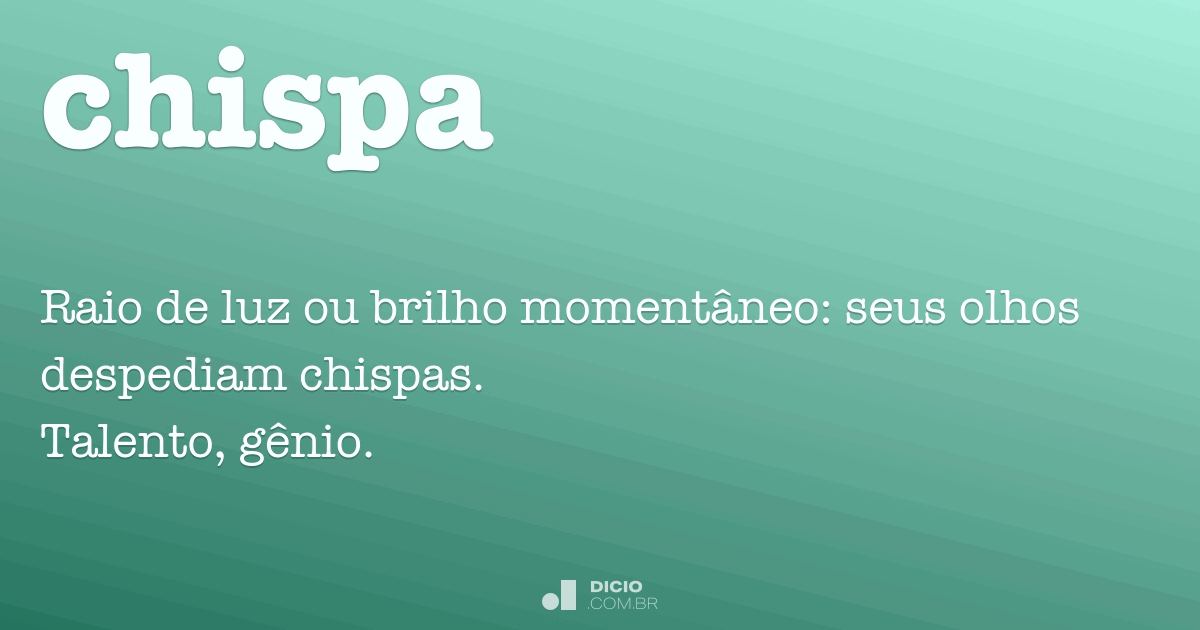 Chispa - Dicio, Dicionário Online de Português