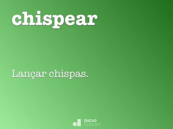 chispear