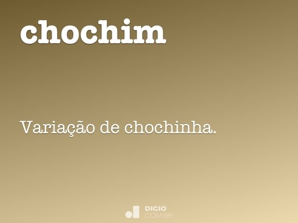 chochim