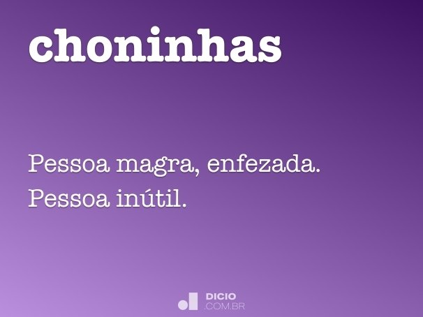 choninhas
