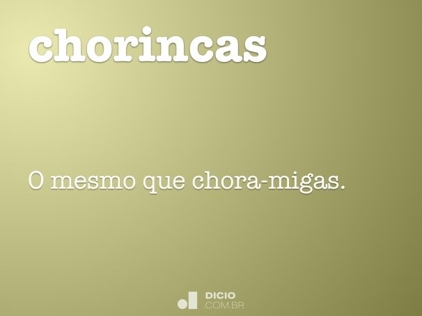 chorincas