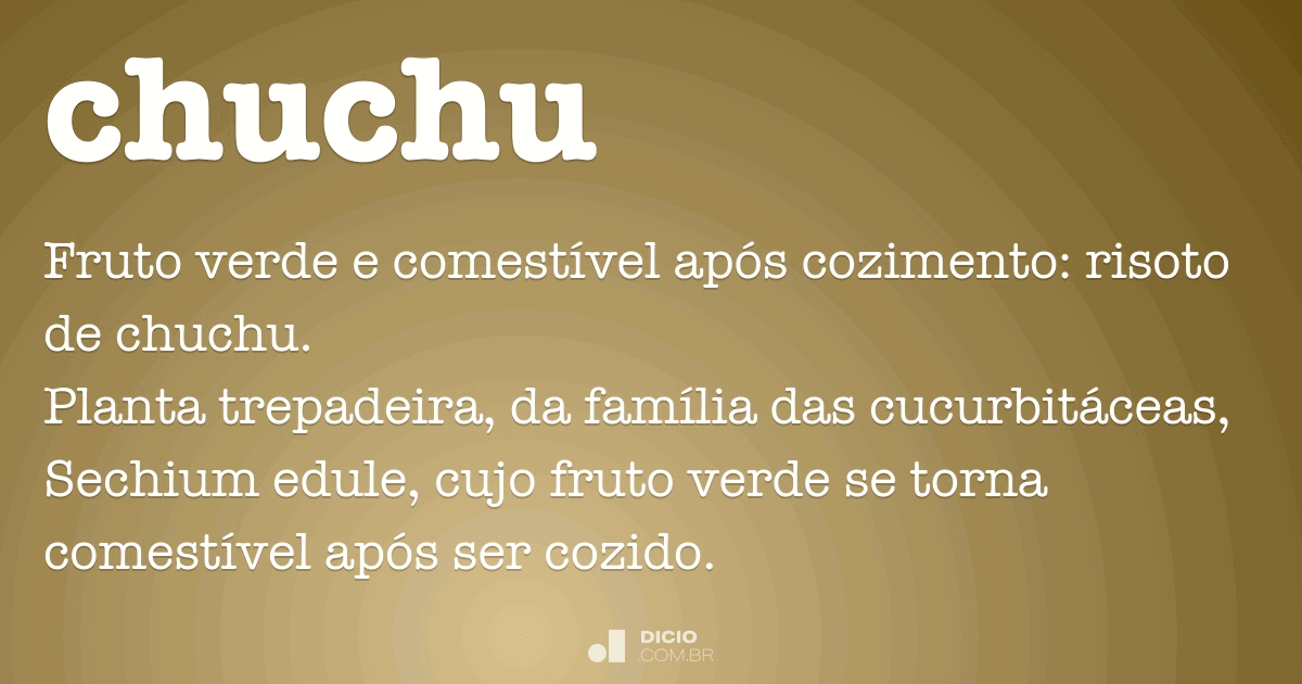 Chuchar - Dicio, Dicionário Online de Português