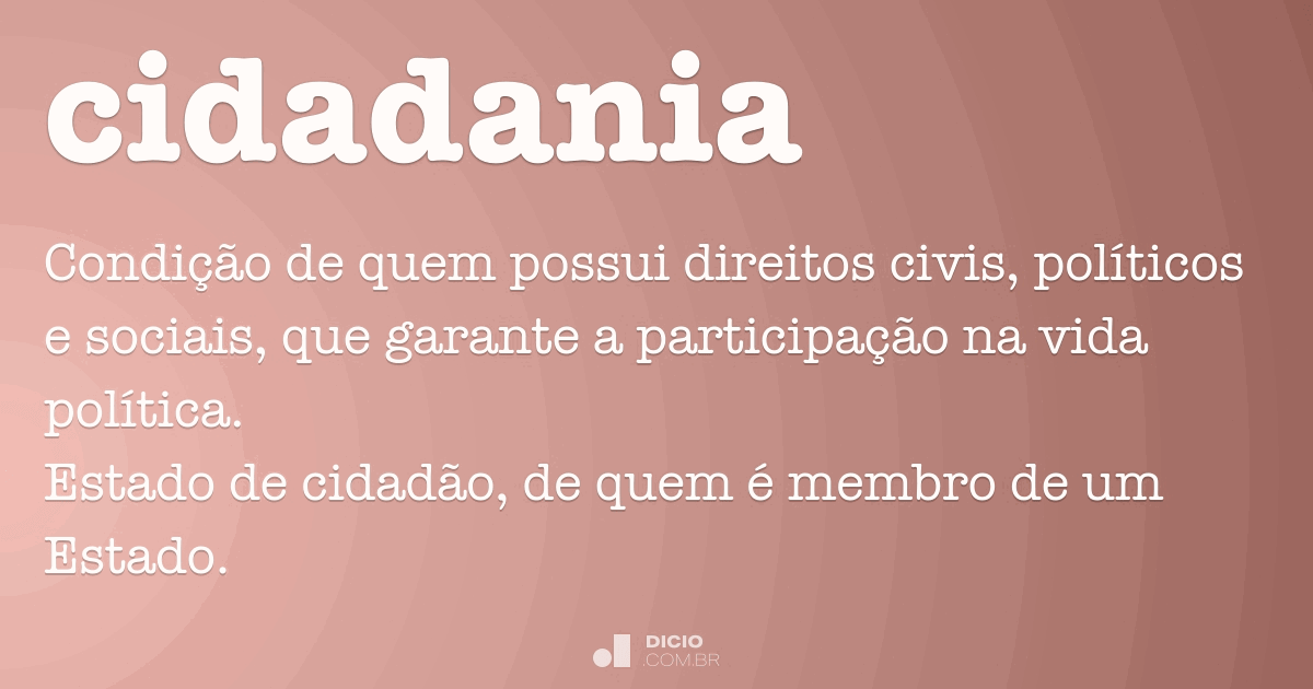 O Que é Cidadania Cidadania