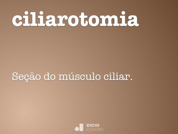 ciliarotomia