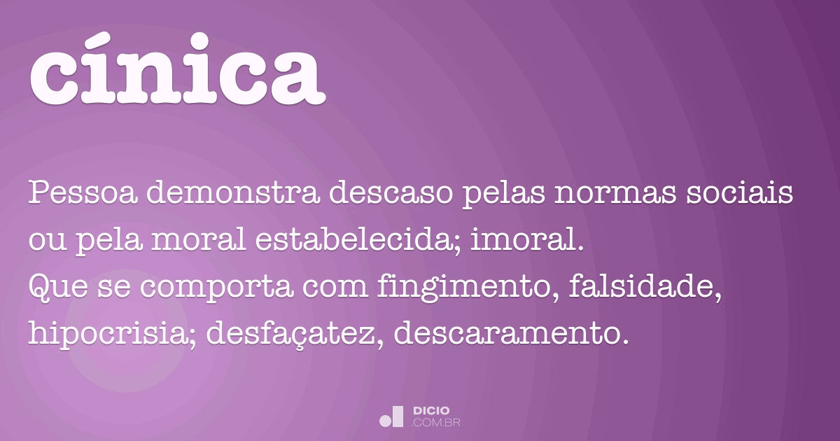 O Que É Uma Pessoa Cínica Exemplos