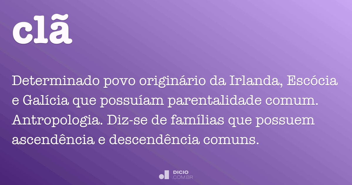 Clã - Dicio, Dicionário Online de Português