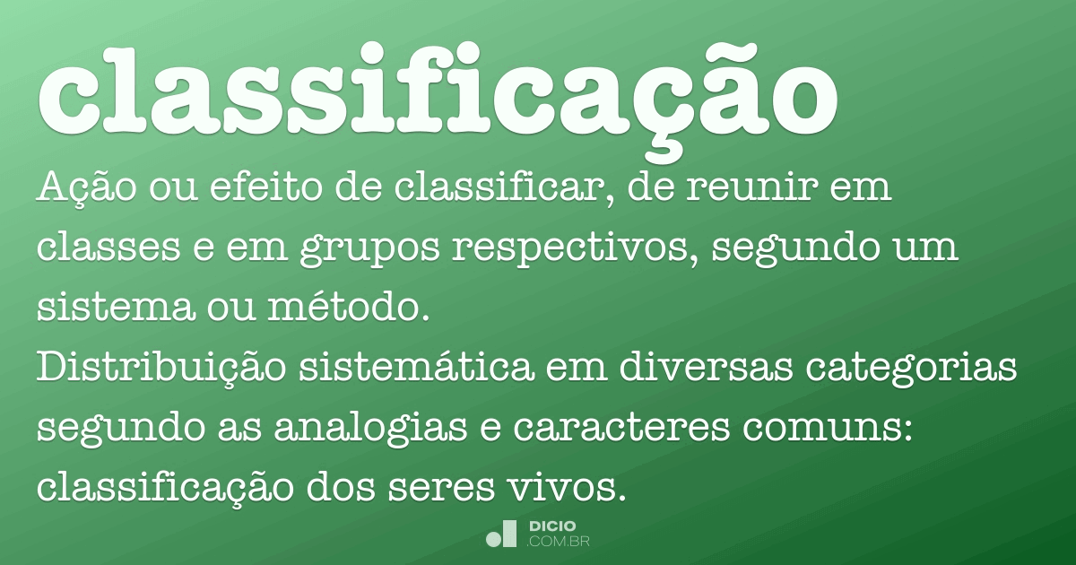 O que é classificação dos?