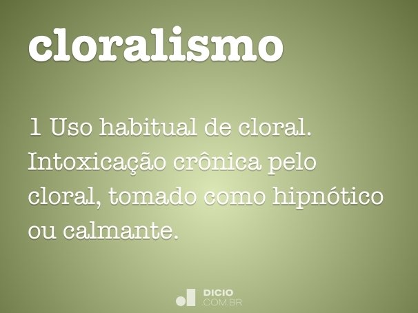 cloralismo