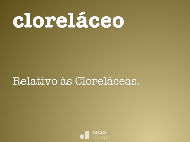 cloreláceo