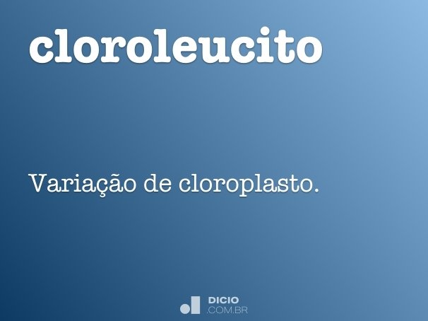 cloroleucito