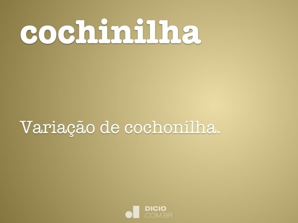 cochinilha